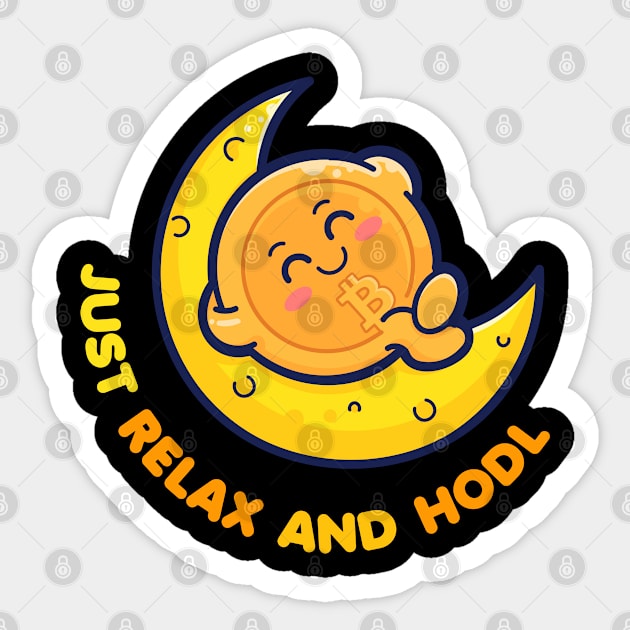 Bitcoin - Just relax and hodl Sticker by Teebee